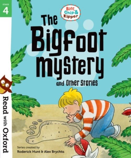 Produktbild: Read with Oxford: Stage 4: Biff, Chip and Kipper: Bigfoot Mystery and Other Stories