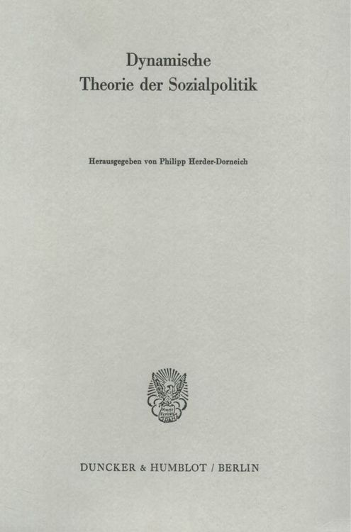 Produktbild: Dynamische Theorie der Sozialpolitik.