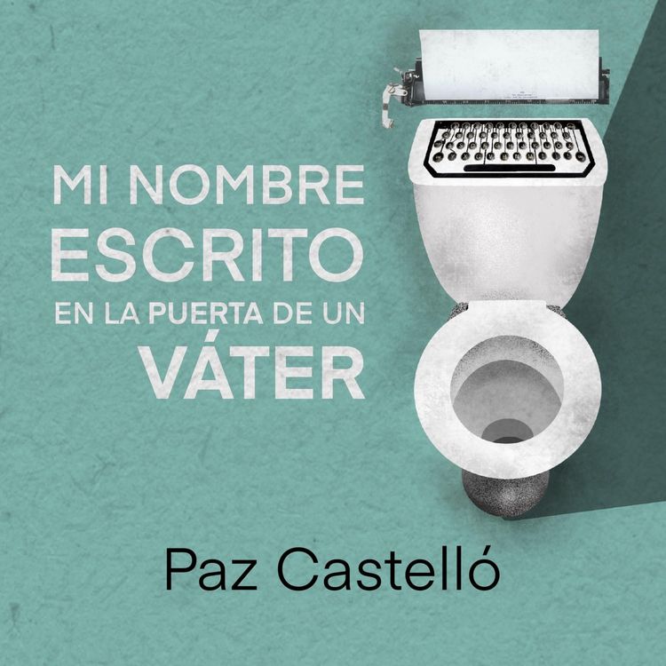 Produktbild: Mi nombre escrito en la puerta de un v&aacute;ter