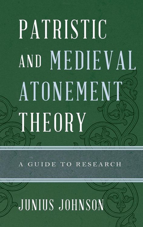 Produktbild: Patristic and Medieval Atonement Theory