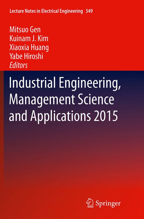 Produktbild: Industrial Engineering, Management Science and Applications 2015