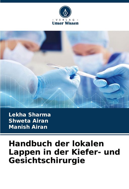 Produktbild: Handbuch der lokalen Lappen in der Kiefer- und Gesichtschirurgie