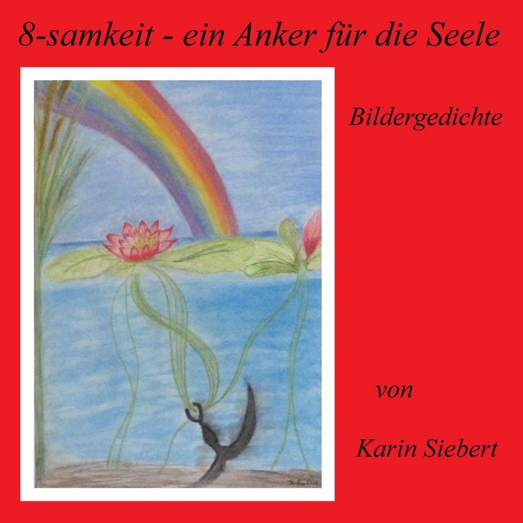 Produktbild: 8-samkeit - ein Anker f&uuml;r die Seele
