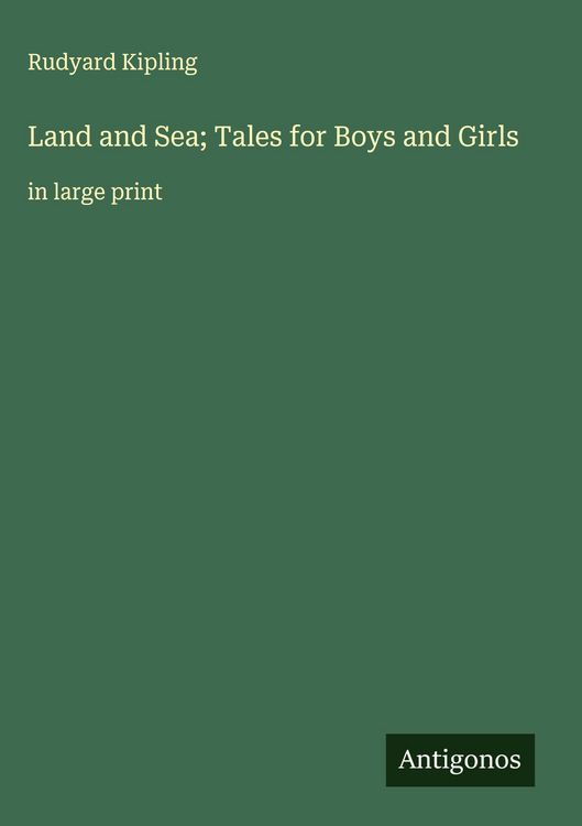 Produktbild: Land and Sea; Tales for Boys and Girls