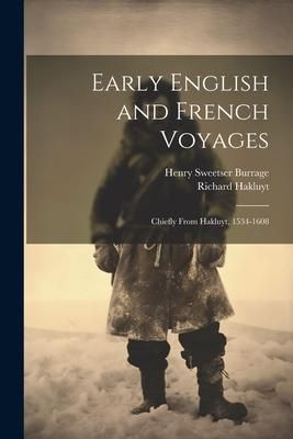 Produktbild: Early English and French Voyages: Chiefly From Hakluyt, 1534-1608
