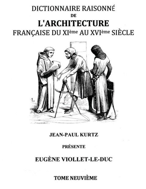 Produktbild: Dictionnaire Raisonn&eacute; de l'Architecture Fran&ccedil;aise du XIe au XVIe si&egrave;cle Tome IX