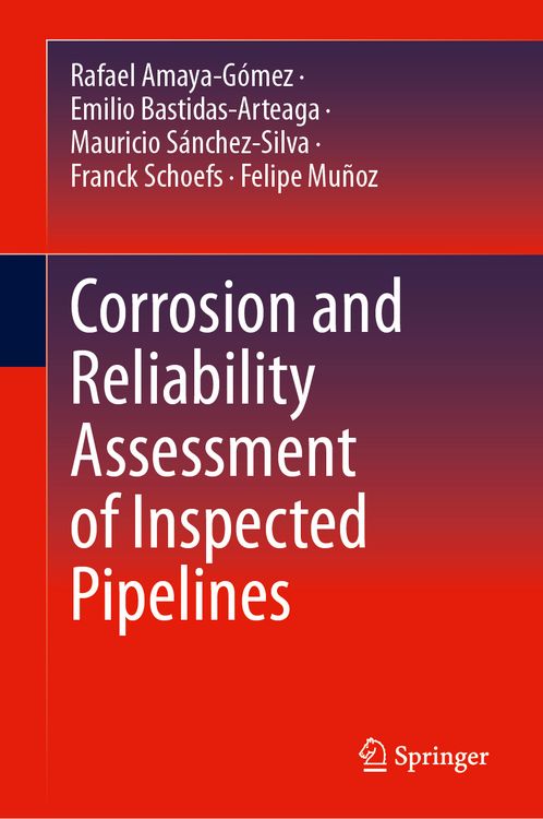 Produktbild: Corrosion and Reliability Assessment of Inspected Pipelines