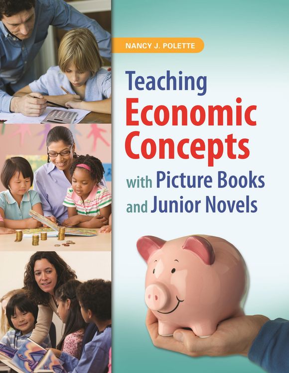 Produktbild: Teaching Economic Concepts with Picture Books and Junior Novels