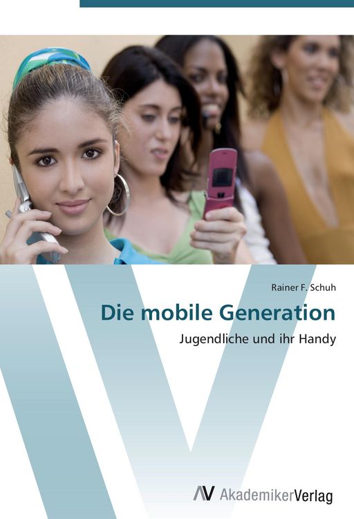 Produktbild: Die mobile Generation
