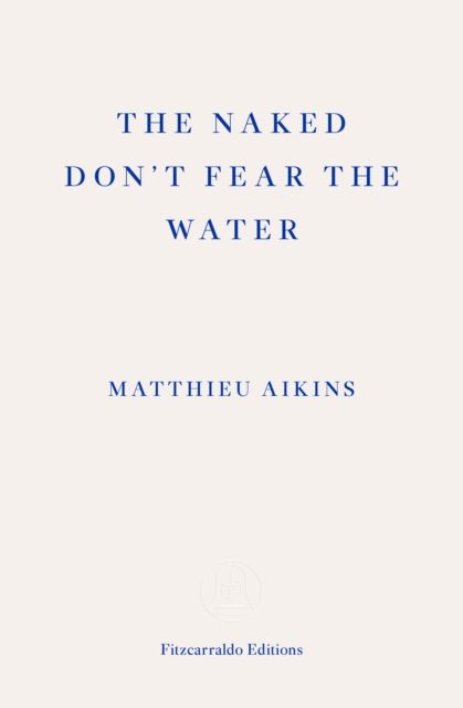 Produktbild: The Naked Don't Fear the Water