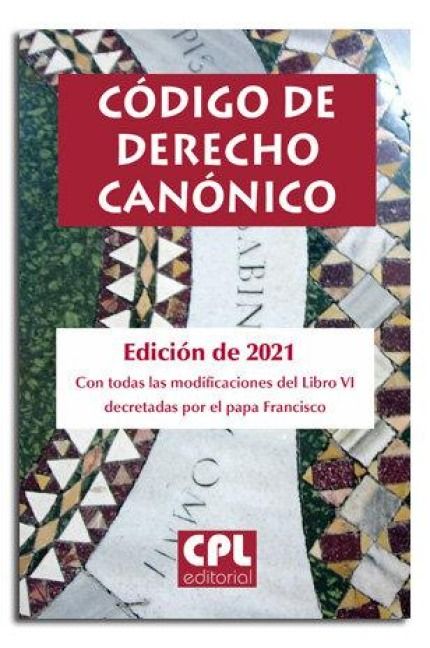 Produktbild: C&oacute;digo de derecho can&oacute;nico : edici&oacute;n de 2022 con todas las modificaciones decretadas por los papas Benedicto XVI y Francisco