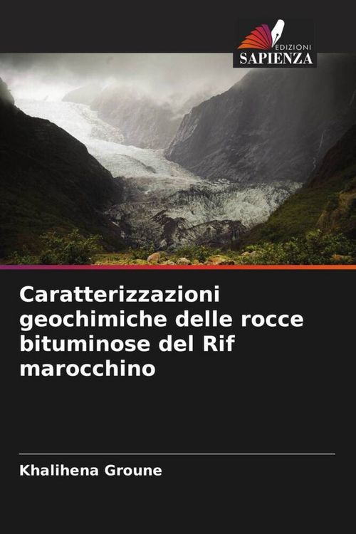 Produktbild: Caratterizzazioni geochimiche delle rocce bituminose del Rif marocchino
