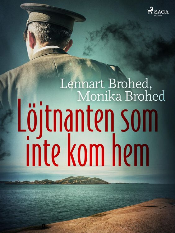 Produktbild: L&ouml;jtnanten som inte kom hem