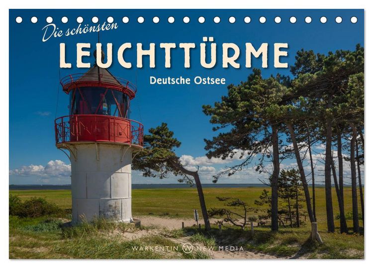 Produktbild: Die sch&ouml;nsten Leuchtt&uuml;rme - Deutsche Ostsee (Tischkalender 2026 DIN A5 quer), CALVENDO Monatskalender