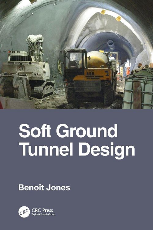 Produktbild: Soft Ground Tunnel Design