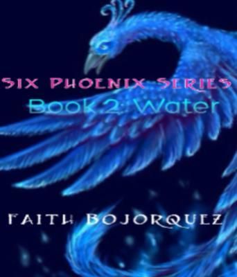 Produktbild: Six Pheonix Series Book 2: Water