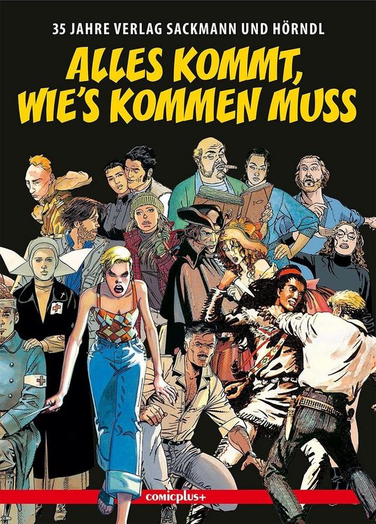 Produktbild: Sackmann, E: Alles kommt, wie&acute;s kommen muss