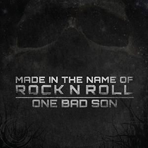 Produktbild: One Bad Son: Made In The Name Of