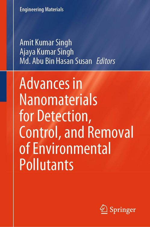 Produktbild: Advances in Nanomaterials for Detection, Control, and Removal of Environmental Pollutants