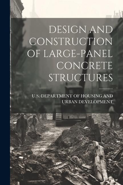 Produktbild: Design and Construction of Large-Panel Concrete Structures