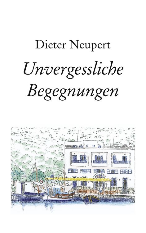 Produktbild: Unvergessliche Begegnungen