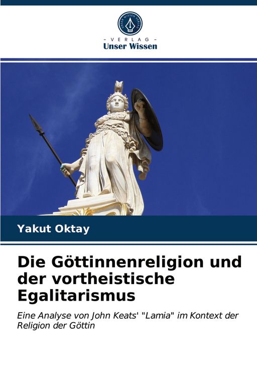 Produktbild: Die G&ouml;ttinnenreligion und der vortheistische Egalitarismus