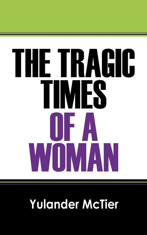 Produktbild: The Tragic Times of a Woman
