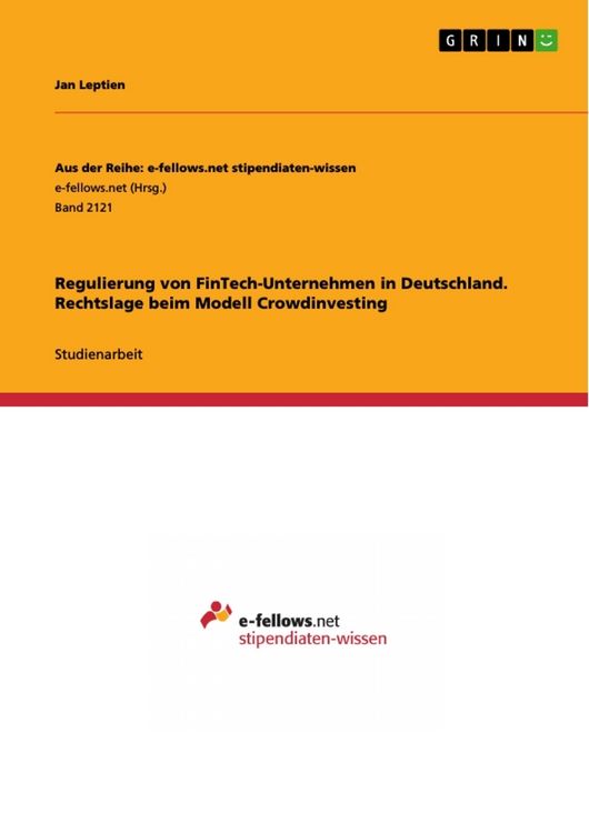 Produktbild: Regulierung von FinTech-Unternehmen in Deutschland. Rechtslage beim Modell Crowdinvesting