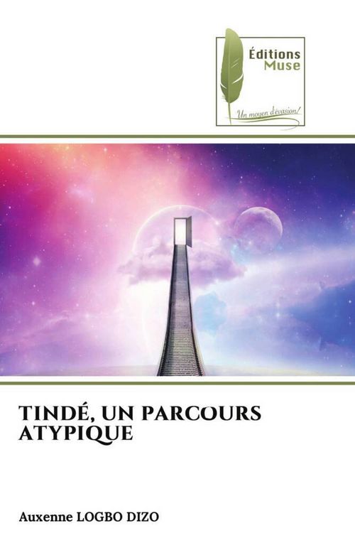 Produktbild: Tind&eacute;, Un Parcours Atypique