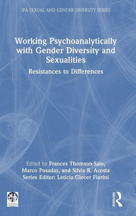Produktbild: Working Psychoanalytically with Gender Diversity and Sexualities