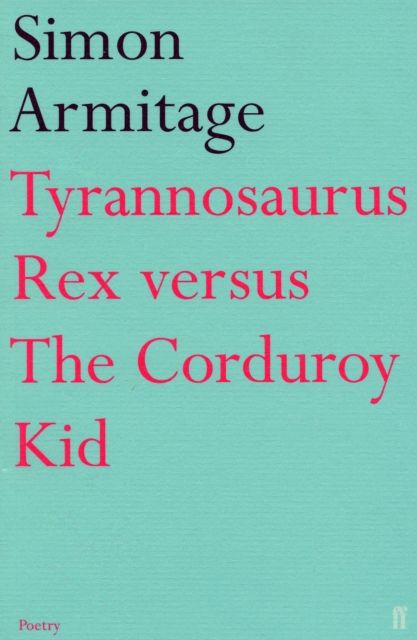 Produktbild: Tyrannosaurus Rex versus the Corduroy Kid
