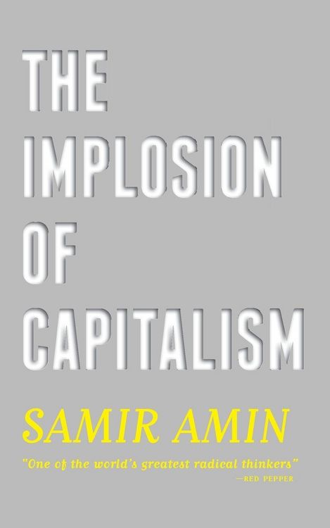 Produktbild: The Implosion of Capitalism