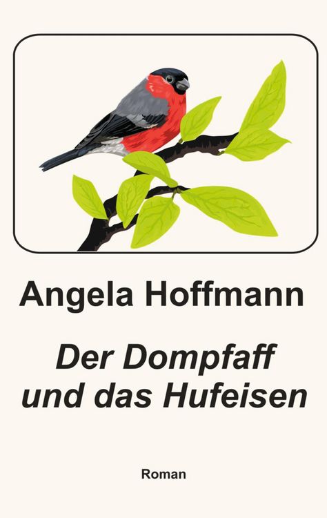Produktbild: Der Dompfaff und das Hufeisen
