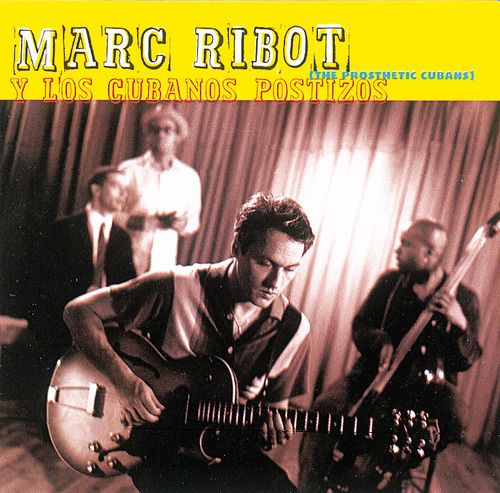 Produktbild: Marc Ribot Y Los Cubanos Postizos