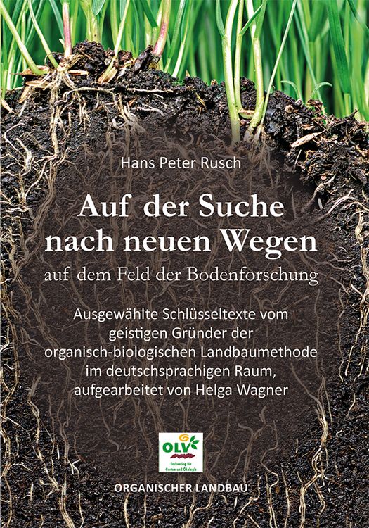Produktbild: Auf der Suche nach neuen Wegen auf dem Feld der Bodenforschung
