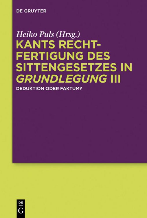 Produktbild: Kants Rechtfertigung des Sittengesetzes in Grundlegung III