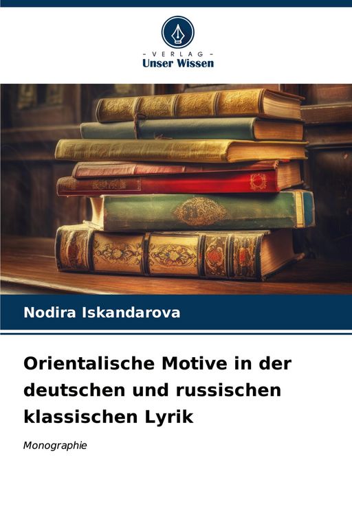 Produktbild: Orientalische Motive in der deutschen und russischen klassischen Lyrik