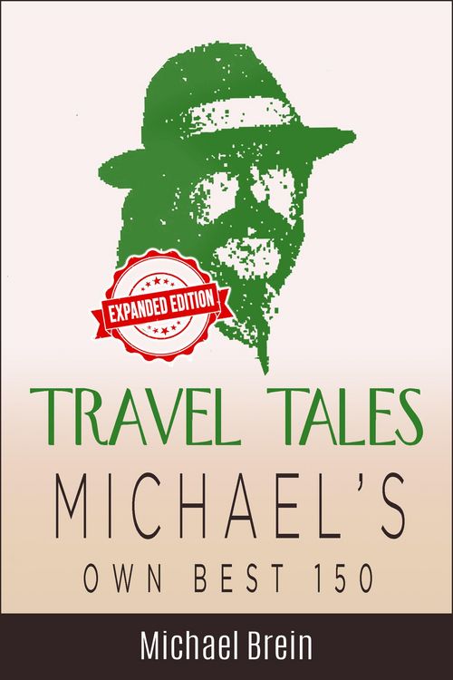 Produktbild: Travel Tales: Michael's Own Best 150