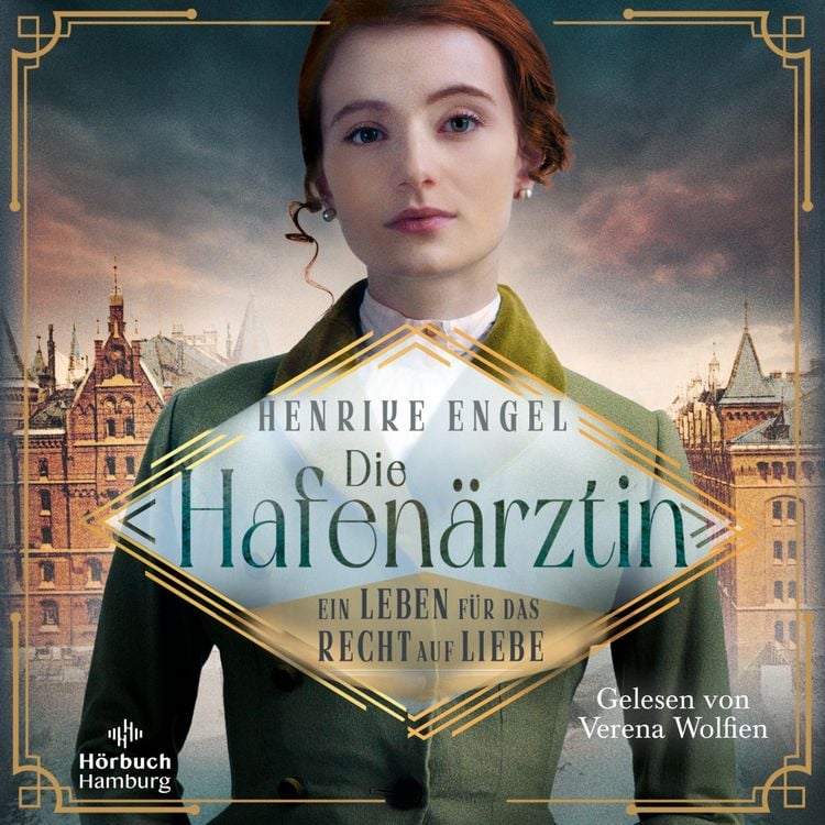 Produktbild: Die Hafenärztin. Ein Leben für das Recht auf Liebe (Hafenärztin 3)