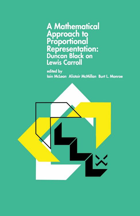 Produktbild: A Mathematical Approach to Proportional Representation: Duncan Black on Lewis Carroll