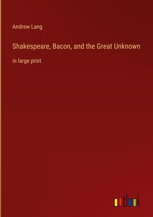 Produktbild: Shakespeare, Bacon, and the Great Unknown