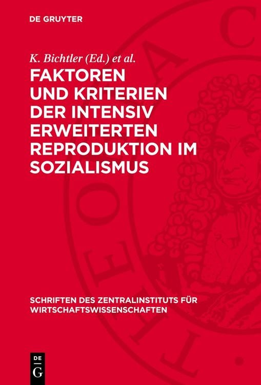 Produktbild: Faktoren und Kriterien der intensiv erweiterten Reproduktion im Sozialismus