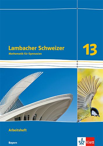 Produktbild: Lambacher Schweizer Mathematik 13. Ausgabe Bayern