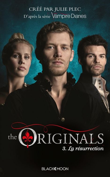 Produktbild: The Originals - Tome 3 - La R&eacute;surrection