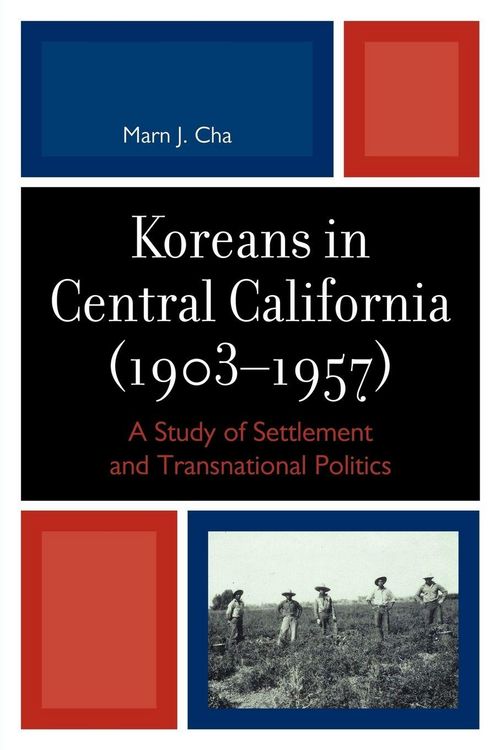 Produktbild: Koreans in Central California (1903-1957)