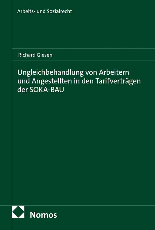 Produktbild: Ungleichbehandlung von Arbeitern und Angestellten in den Tarifvertr&auml;gen der SOKA-BAU