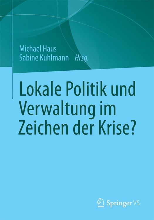 Produktbild: Lokale Politik und Verwaltung im Zeichen der Krise?