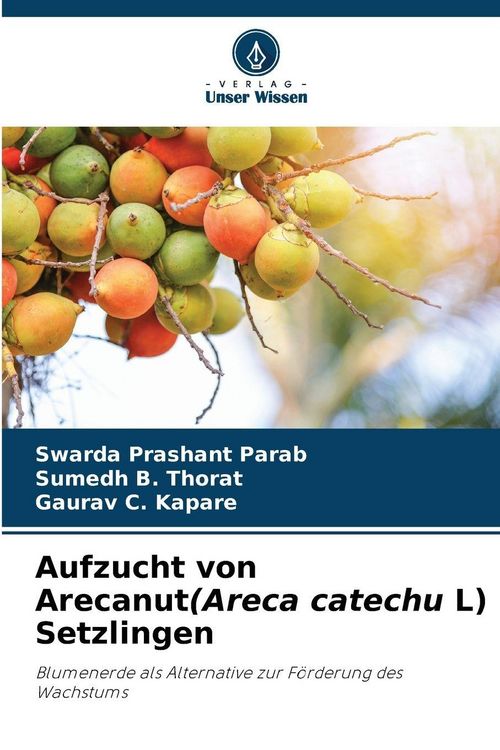 Produktbild: Aufzucht von Arecanut(Areca catechu L) Setzlingen