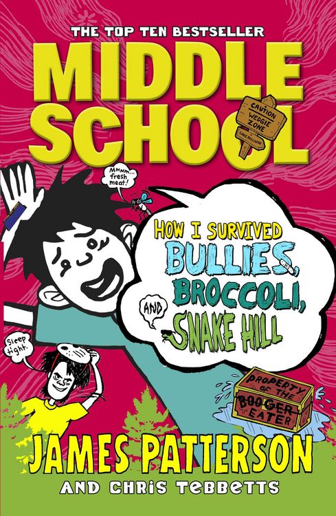 Produktbild: Middle School: How I Survived Bullies, Broccoli, and Snake Hill
