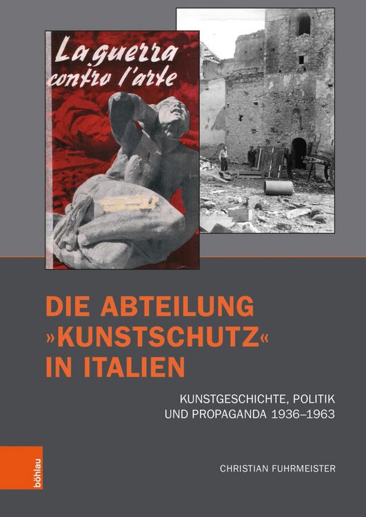 Produktbild: Die Abteilung &raquo;Kunstschutz&laquo; in Italien